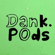 DankPods Tech Youtuber