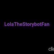 LolaTheStorybotFan (Storybots)