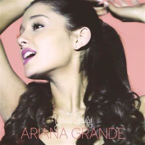 ariana grande | yours truly era