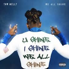 YNW Melly / We All Shine Era / OG PRETRAIN