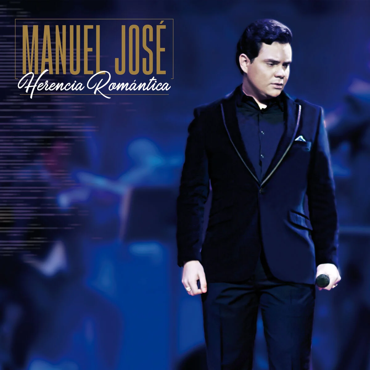 Manuel José (Álbum Herencia Romántica)