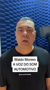 Voz som Automotivo Waldo Moraes Locutor Pancadao Brasil Pt Br brazilian
