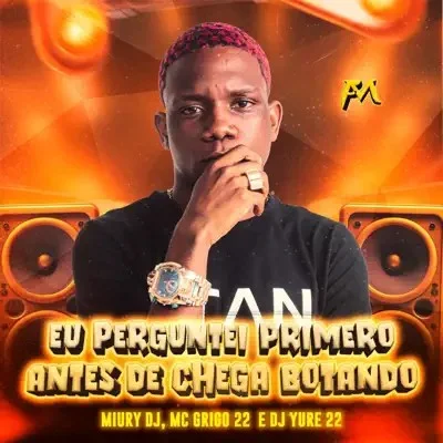 Eu Perguntei Primeiro Antes De Chega Botando