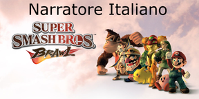 Super Smash Bros Brawl (Narrator Italian) [Itaila]
