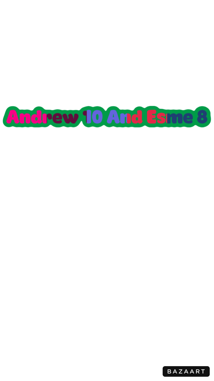 Andrew 10 And Kate 8