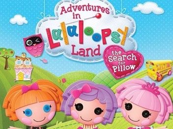 Adventures in Lalaloopsy Land: The Search for Pillow