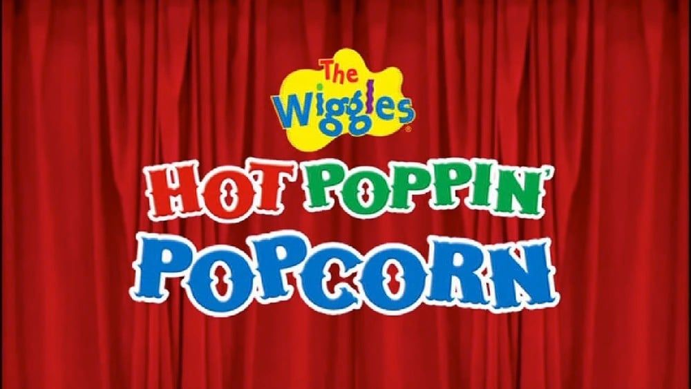 The Wiggles: Hot Poppin' Popcorn (2009)