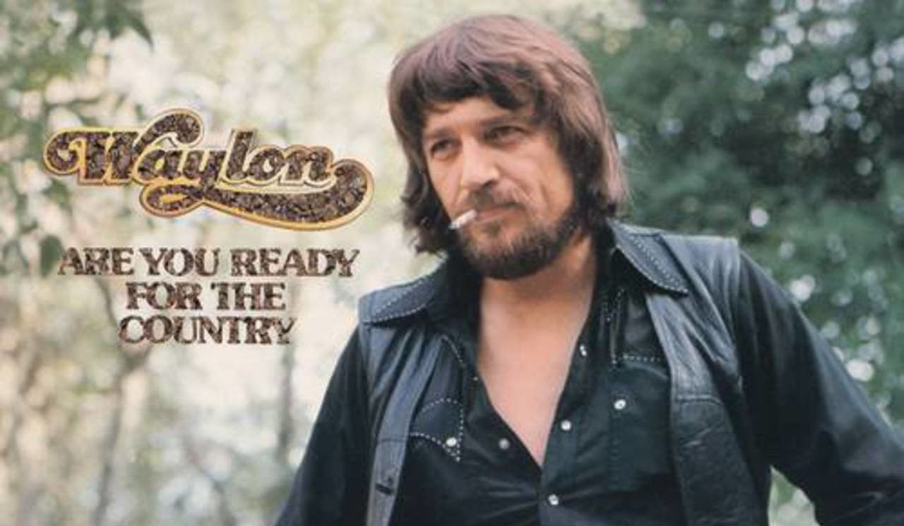 Waylon Jennings are you sure hank done it this way era