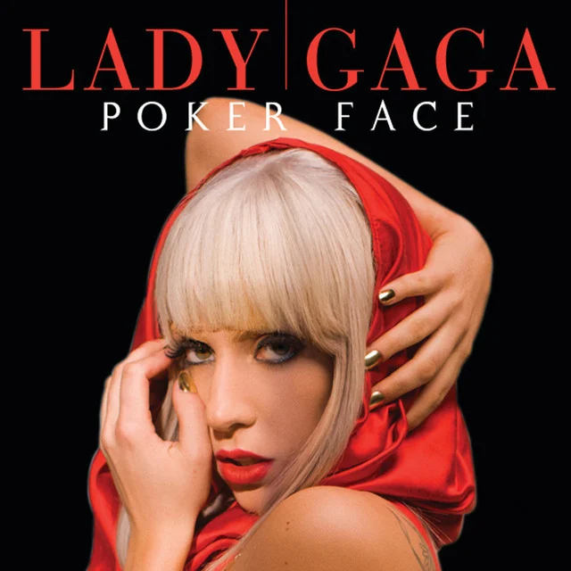 Literally the Backup Vocals from “Poker Face”