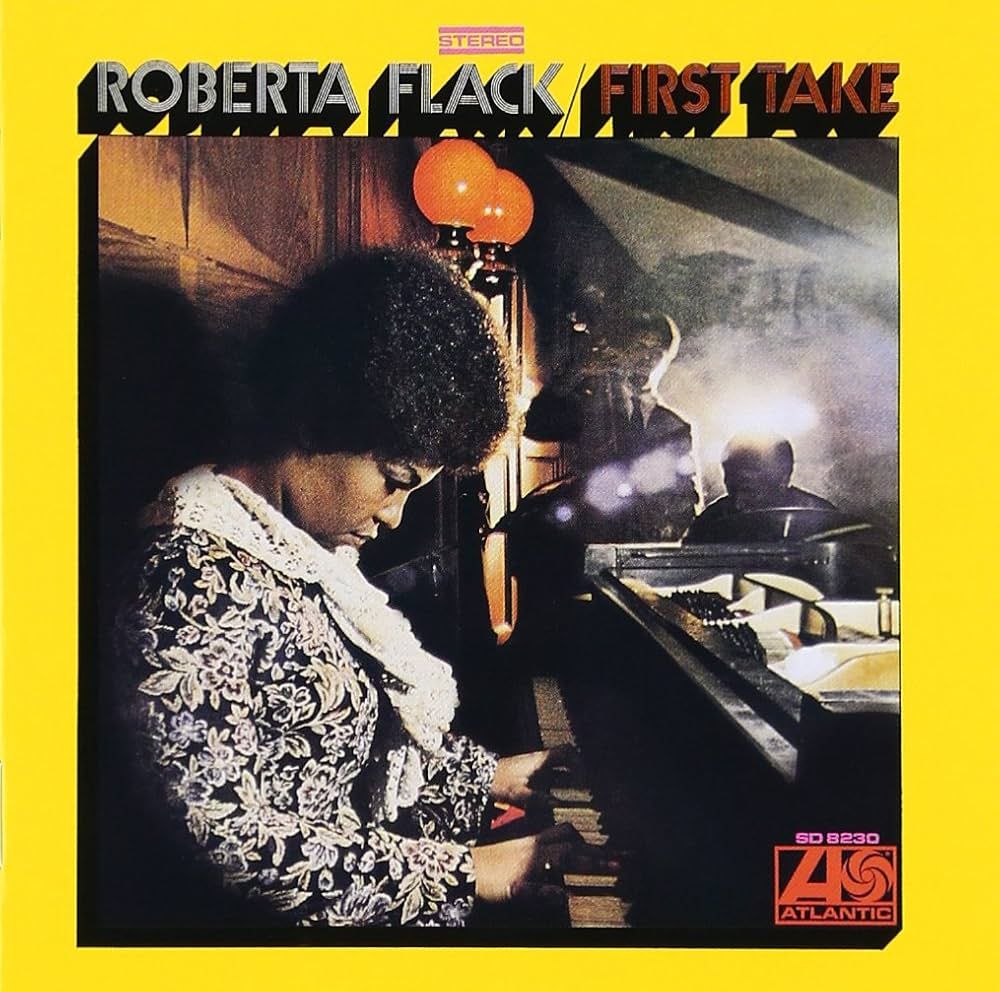 Roberta Flack (First Take Era)
