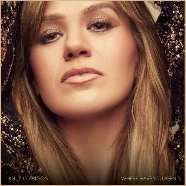 Kelly Clarkson (Where Have You Been Single)