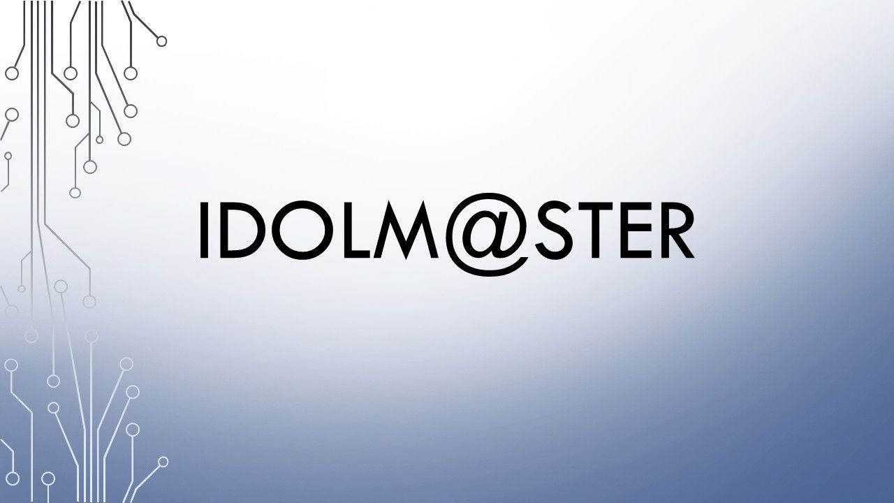 IDOLM@STER