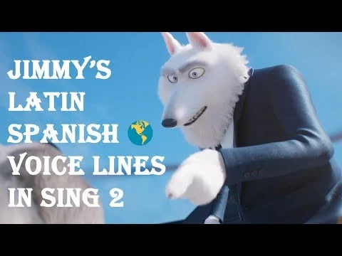 (Doblaje Español Latino | LATIN SPANISH DUB) Líneas de voz de Jimmy - Sing 2: ¡ven y canta de nue