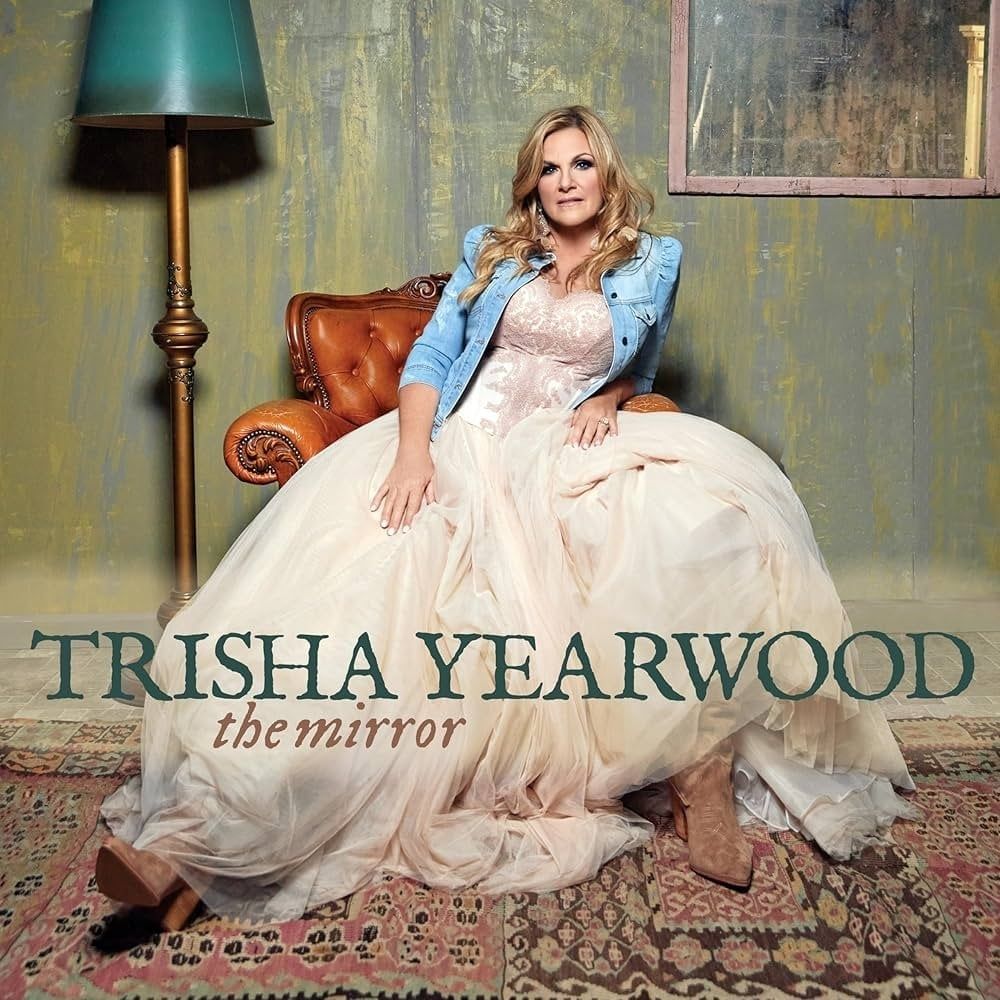 Trisha Yearwood (The Mirror Era)