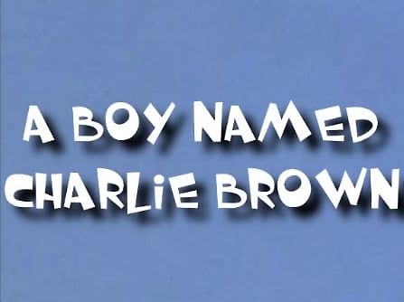 A Boy Named Charlie Brown/The Peanuts Show