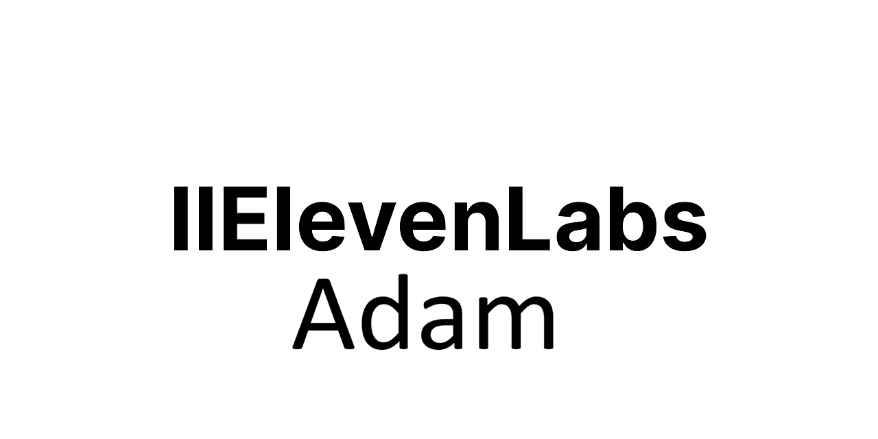 Adam (ElevenLabs)