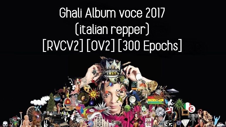 Ghali (italian repper hip hop, pop) (Album voice era) (2017)