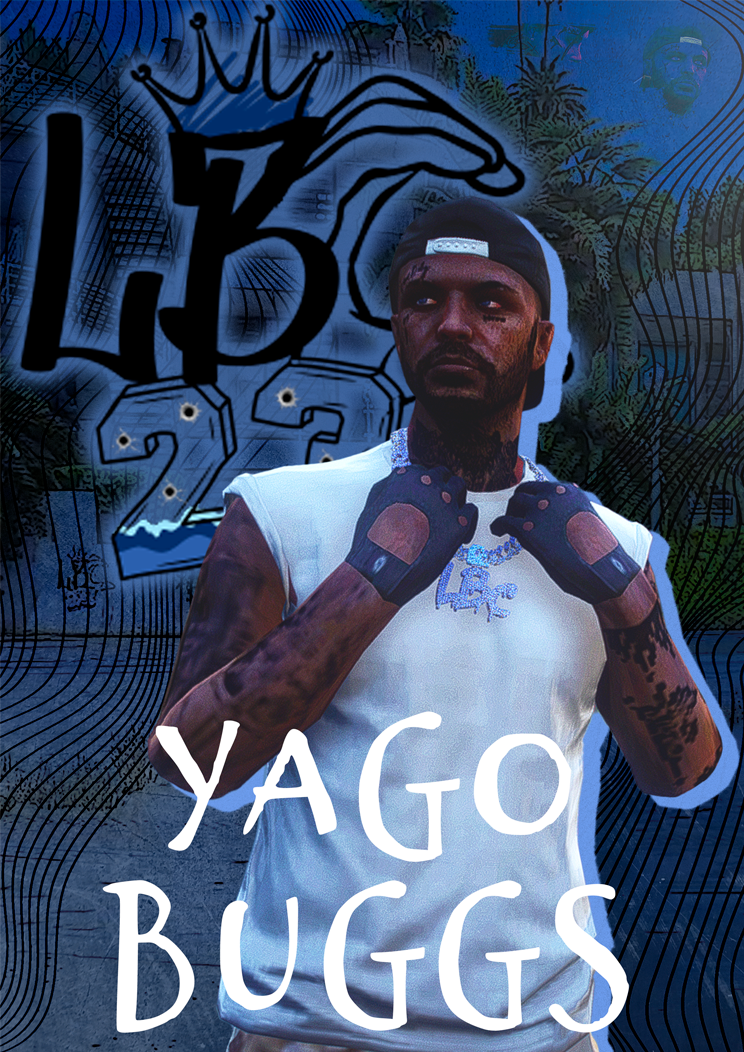 Yago Buggs | LBC | Dovux Life