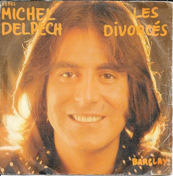 Michel Delpech [ Divorcés ]