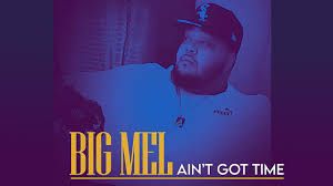 BIG MEL