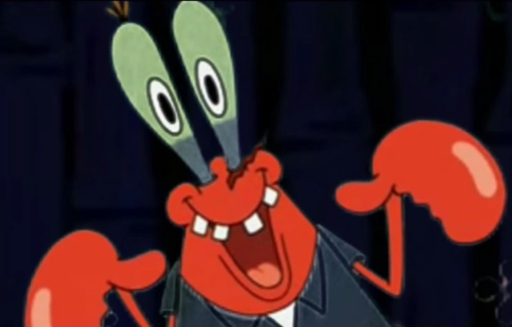 Mr. Krabs (Mr. Krabs' Unquenchable Blood Lust)