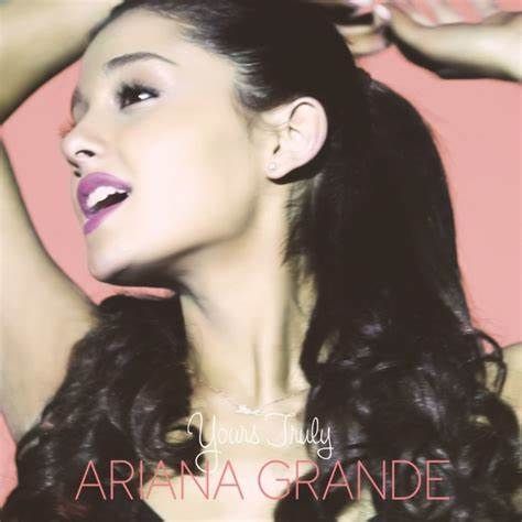 ariana grande | yours truly era
