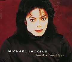 Michael Jackson (You Are Not Alone Single)