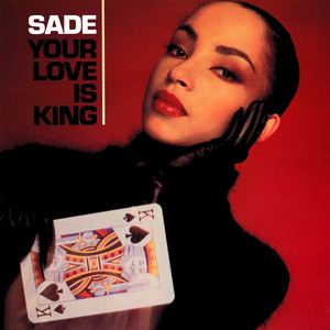 Sade (Your Love Is King Single)