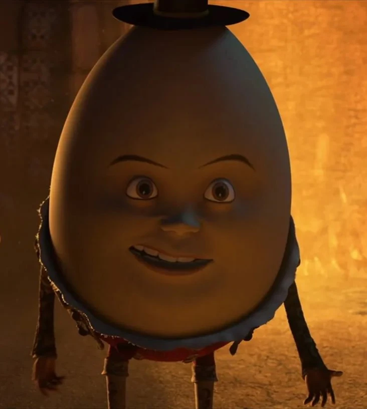 Humpty Alexander Dumpty (español latino) [Pepe Toño Macías] {El gato con botas}