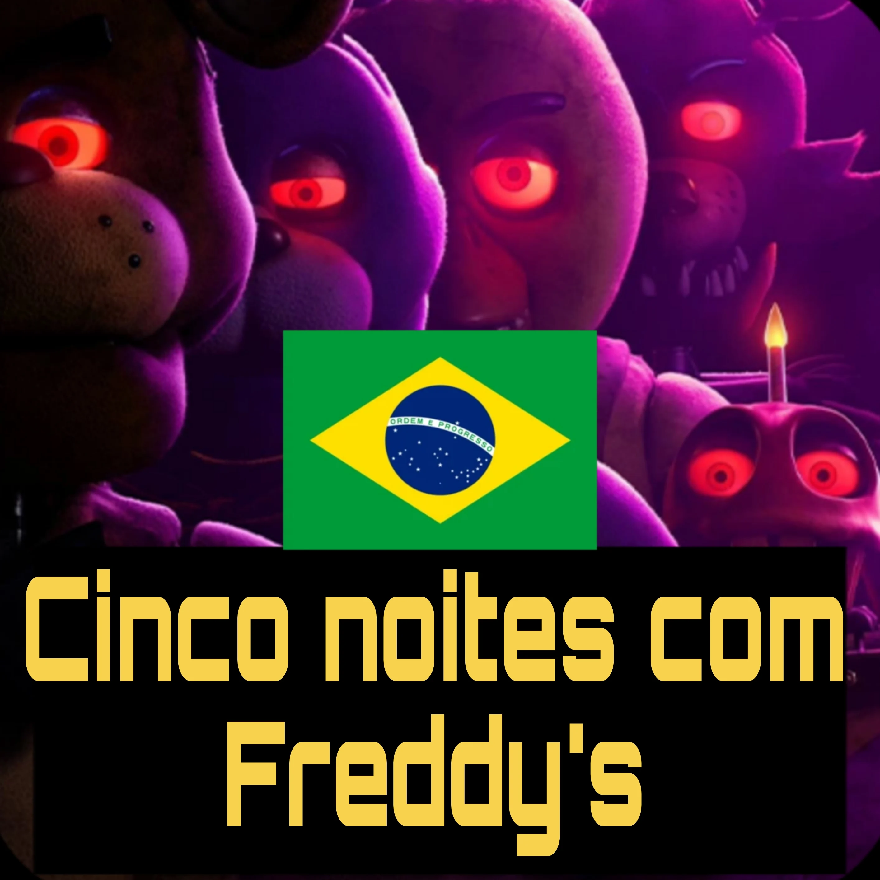 Fnaf 1 song (the living Tombstone) (PT-BR) movie version FANMADE