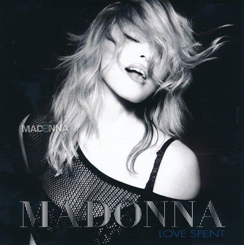 Madonna (Love Spent Single)