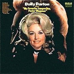 Dolly Parton (My Favorite Songwriter Porter Wagoner Era)