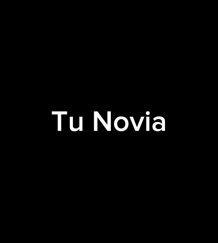 Tu Novia