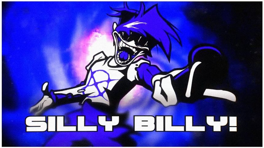 The Entirety of the Silly Billy Song