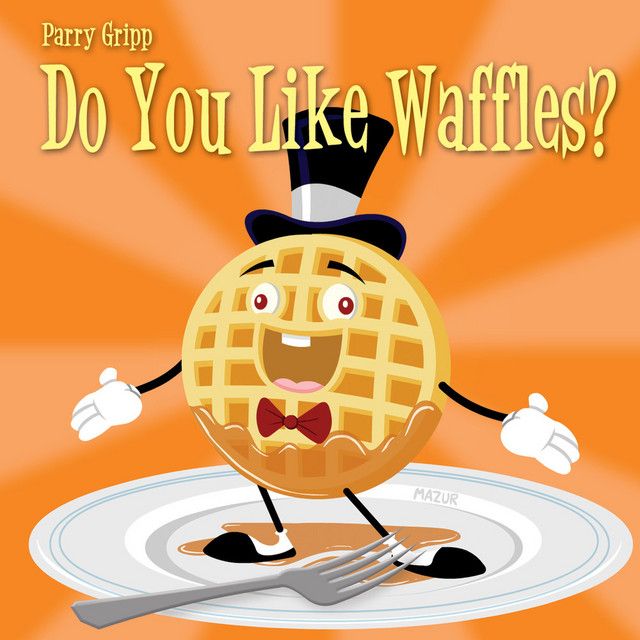 Do You Like Waffles Singer